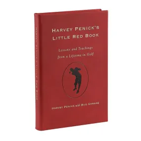 Harvey Penick's Little Red Book--Leatherbound Collector's Edition