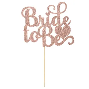 Rose Gold Letters "Bride to Be" [Heart], Pack of 1 Cake Topper