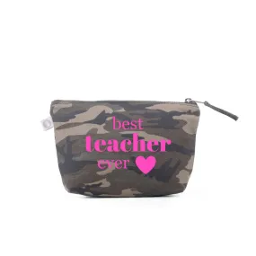 Teacher Appreciation: Makeup Bag Green Camo with Neon Pink Best Teacher Ever