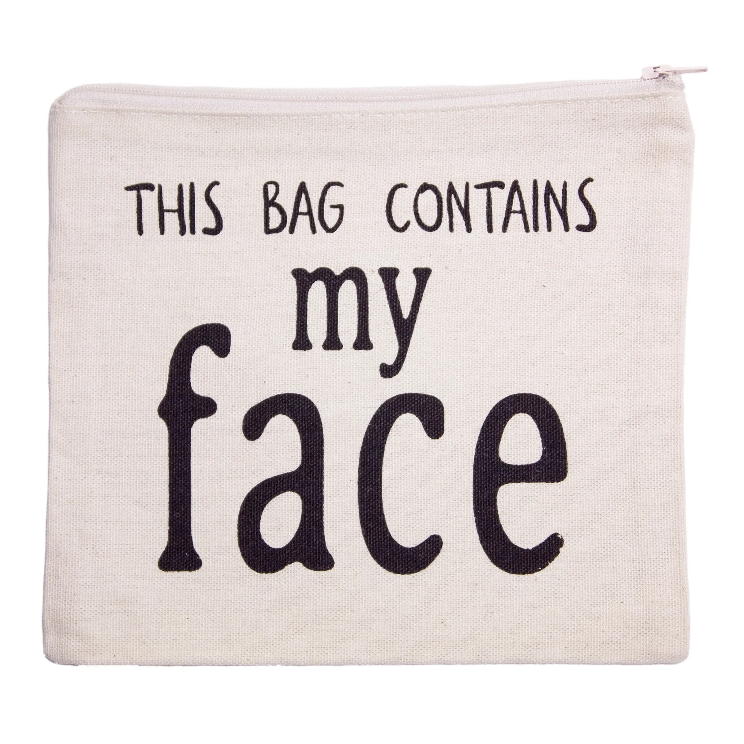 This Bag Contains My Face Makeup Bag